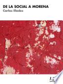 Libro De la Social a Morena