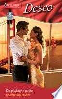 Libro De playboy a padre