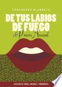 Libro De Tus Labios De Fuego