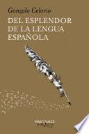 Libro Del esplendor de la lengua española