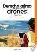Libro Derecho aéreo para pilotos de drones (RPAS)