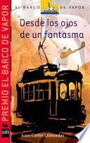Libro Desde los ojos de un fantasma