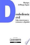 Libro Desobediencia civil: unha estratexia para a resistencia e a dignidade