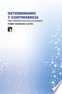 Libro Determinismo y contingencia