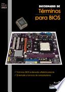 Libro Diccionario de téminos para BIOS