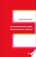 Libro Diccionario del verbo español, hispanoamericano y dialectal