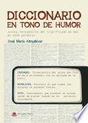 Libro Diccionario en tono de humor