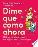 Libro Dime qué como ahora