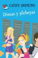 Libro Diosas y plebeyas