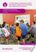 Libro Dirigir y dinamizar eventos, actividades y juegos para animación físico-deportiva y recreativa. AFDA0211
