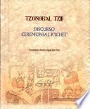 Libro Discurso ceremonial k'ichee'