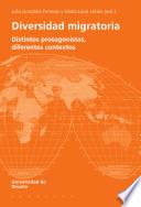 Libro Diversidad migratoria: Distintos protagonistas, diferentes contextos