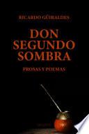 Libro Don Segundo Sombra. Prosas Y Poemas.