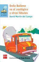 Libro Doña ballena va al zoológico y otras fábulas