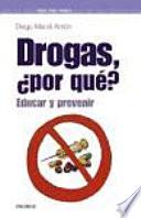 Libro Drogas, ¿por qué?
