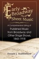 Libro Early Broadway Sheet Music