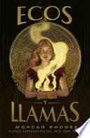 Libro Ecos y llamas