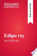 Libro Edipo rey de Sófocles (Guía de lectura)