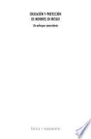 Libro Educación y protección de menores en riesgo