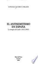 Libro El antisemitismo en España