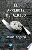 Libro El aprendiz de aikido