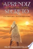 Libro EL APRENDIZ QUE DESCUBRIÓ EL GRAN SECRETO