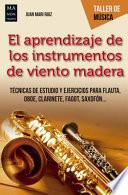 Libro El Aprendizaje de Los Instrumentos de Madera