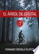 Libro El árbol de cristal