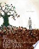 Libro El árbol del pan. Castanea sativa miller