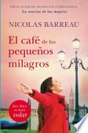 Libro El Cafe de Los Pequenos Milagros / The Cafe of Small Miracles