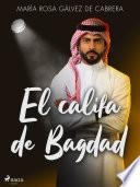 Libro El califa de Bagdad