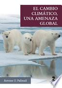 Libro El cambio climático, una amenaza global