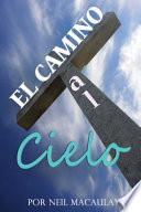 Libro El Camino Al Cielo