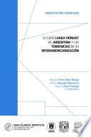 Libro El caso Lhaka Honhat vs. Argentina y las tendencias de su interamericanización