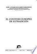 Libro El Convenio europeo de extradición