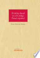 Libro El delito fiscal en el Código Penal español