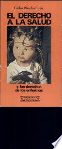 Libro El derecho a la salud y los derechos de los enfermos