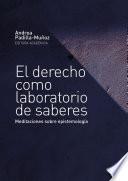 Libro El derecho como laboratorio de saberes