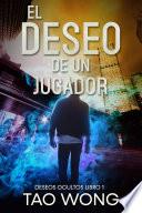 Libro El deseo de un jugador