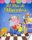 Libro El Dia de Muertos / The Day of the Dead