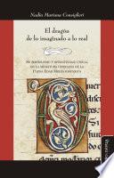 Libro El dragón. De lo imaginado a lo real