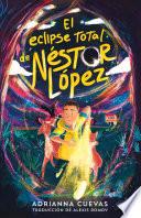 Libro El eclipse total de Néstor López