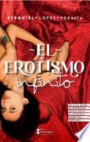 Libro El erotismo infinito