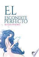 Libro El escondite perfecto