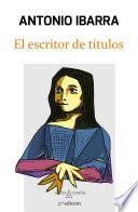 Libro El escritor de títulos