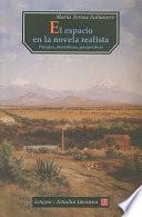 Libro El espacio en la novela realista