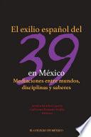 Libro El exilio español del 39 en México.