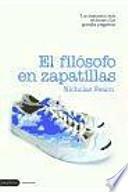 Libro El filósofo en zapatillas