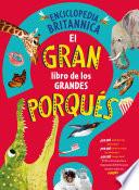 Libro El gran libro de los grandes PORQUÉS
