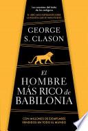 Libro El Hombre Más Rico de Babilonia/ The Richest Man in Babylon
